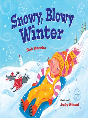 cover image of Snowy, Blowy Winter